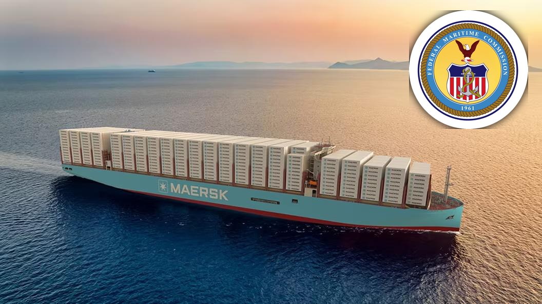 A Maersk container ship with the Federal Maritime Commission emblem featured.